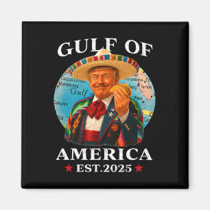 Trump Gulf Of Usa America Since 2025 Mexico Trump  Magnet