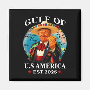 Trump Gulf Of Usa America Since 2025 Mexico Trump  Magnet