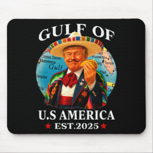 Trump Gulf Of Usa America Since 2025 Mexico Trump Mouse Pad
