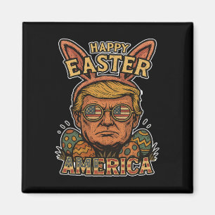 Trump Happy Easter Bunny Egg Hunt Spring Funny Hop Magnet