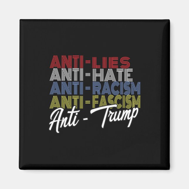 Trump Hate Lies And Fascism Resist Vote Nov 5 2024 Magnet (Front)