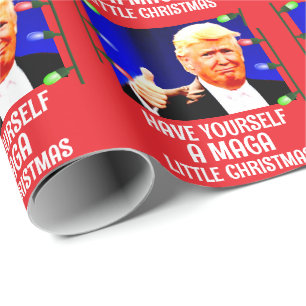 TRUMP HAVE A MAGA LITTLE CHRISTMAS Wrapping Paper