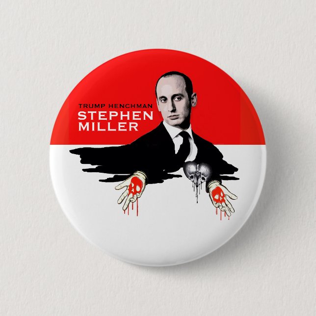 Trump Henchman Stephen Miller 6 Cm Round Badge (Front)