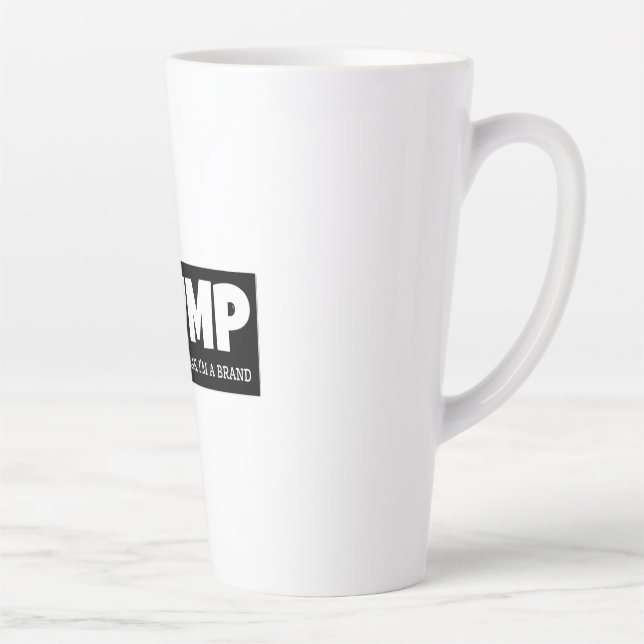 TRUMP- I’M NOT A POLITICAN, I’M A BRAND LATTE MUG (Right)