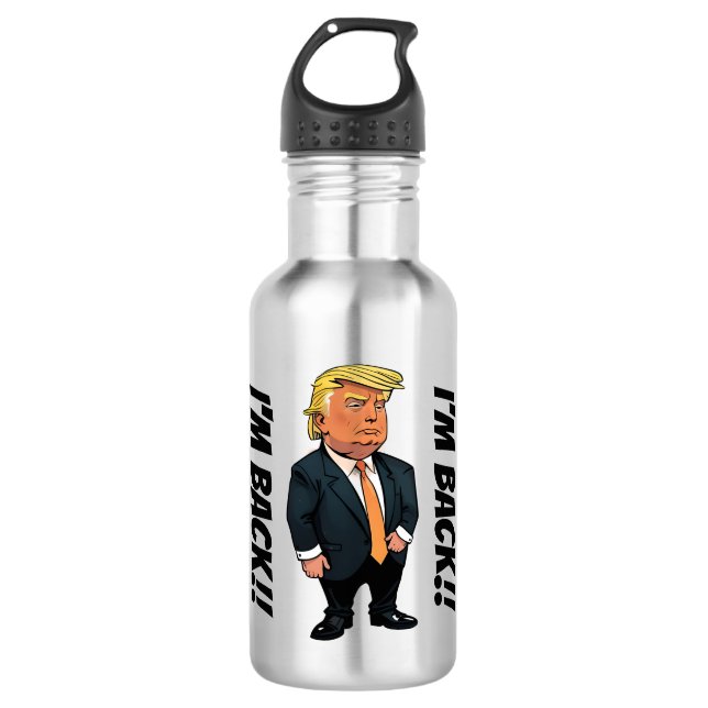 TRUMP I'M BACK!! 532 ML WATER BOTTLE (Front)