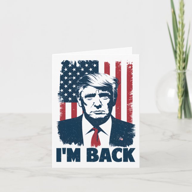 Trump I'm Ck President 47th Usa Flag 2024 Support  Card (Front)
