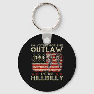 Trump I'm Voting For The Outlaw And Hillbilly Trum Key Ring