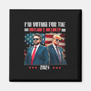 Trump I'm Voting For The Outlaw And Hillbilly Trum Magnet