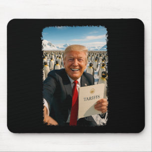 Trump Imposing Tariff On Penguin Ironic Politics M Mouse Pad