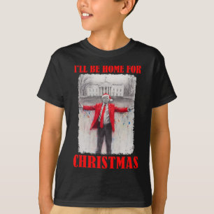 Trump In Santa Hat I'll Be Home For Christmas Funn T-Shirt