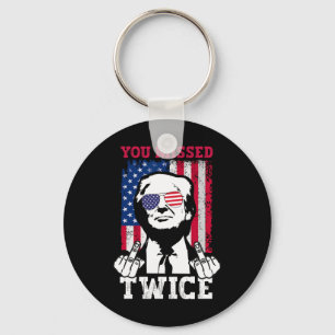 Trump Ination Attempt Trump 2025 You Missed Twice  Key Ring