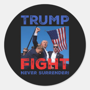 Trump Ination Tee Donald Trump Shooting Fight Trum Classic Round Sticker