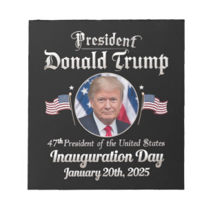 Trump Inauguration Day 2025 47th USA President Notepad