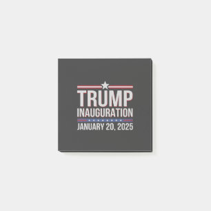 Trump inauguration Day January 2025 President Post-it Notes