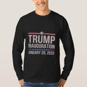 Trump inauguration Day January 2025 President T-Shirt