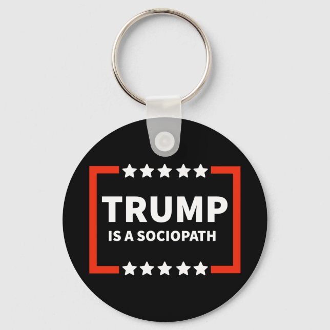 Trump Is A Sociopath 1  Key Ring (Front)