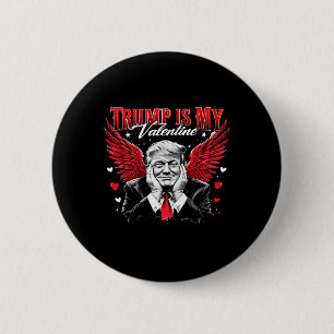 Trump Is My Valentine Funny Retro Valentine's Day 6 Cm Round Badge