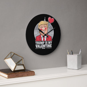 Trump is My Valentine Retro Valentines Day  Large Clock