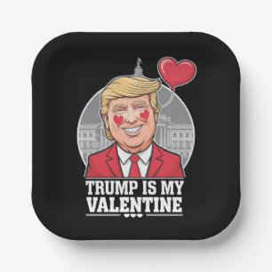Trump is My Valentine Retro Valentines Day Paper Plate