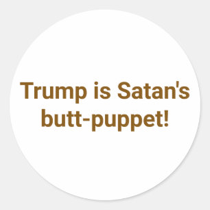Trump is Satan's Puppet Hankamer Artjunkhaus Comic Classic Round Sticker