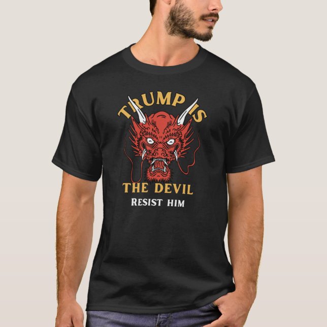 Trump is the Devil T shirt (Front)