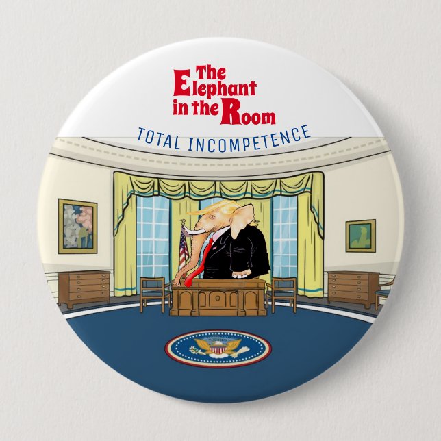 Trump is the elephant in the room 10 cm round badge (Front)