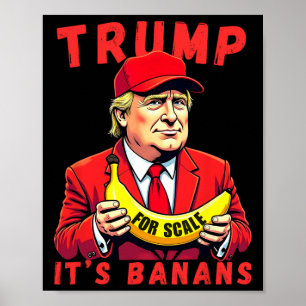 Trump It's Banana (for Scale) Starship  Poster