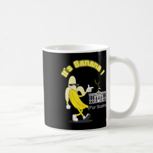 Trump It's Nana (for Scale) Starship Funny Trump P Coffee Mug