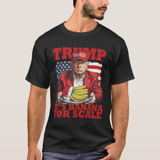 Trump It's Nana (for Scale) Starship Funny Trump P T-Shirt (Front)