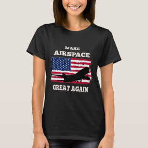 Trump Jet Political Make Airspace Great Again  T-Shirt