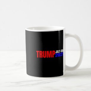 Trump July 4th 2021 Coffee Mug
