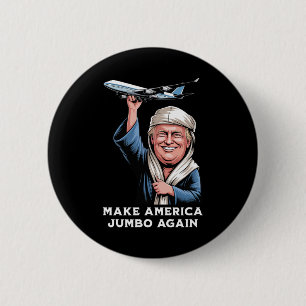 Trump Jumbo Jet Adventure For Aviation Enthusiasts 6 Cm Round Badge