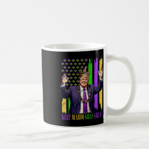 Trump Keep Mardi Gras Great Coffee Mug