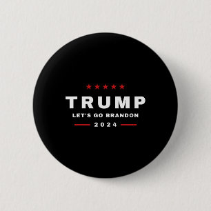 Trump Let's Go Brandon 4th Of July 2024 Maga Tee 6 Cm Round Badge