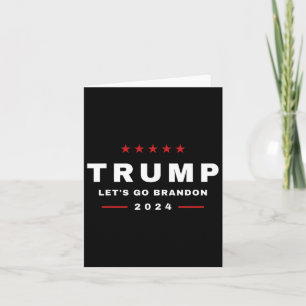 Trump Let's Go Brandon 4th Of July 2024 Maga Tee Card