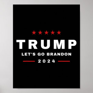 Trump Let's Go Brandon 4th Of July 2024 Maga Tee  Poster