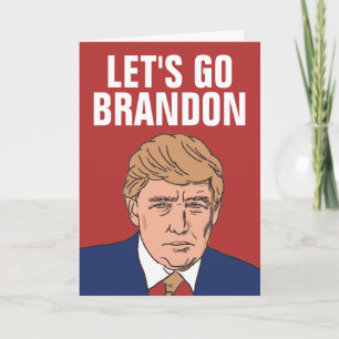 TRUMP LET'S GO BRANDON HAPPY BIRTHDAY CARDS