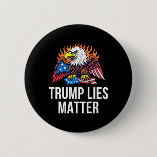 Trump Lies Problem -  6 Cm Round Badge