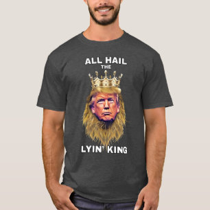 TRUMP LIES T-Shirt