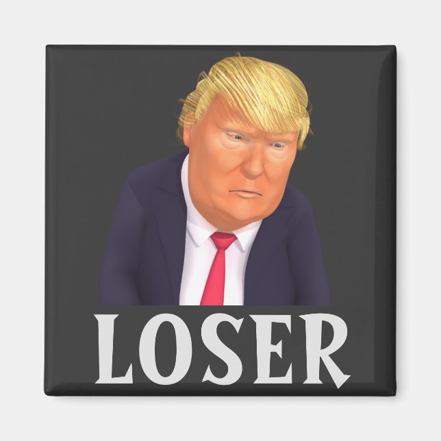 Trump LOSER Magnet (Front)