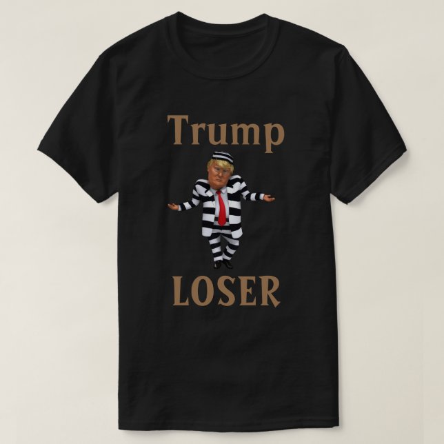 Trump LOSER T-Shirt (Design Front)