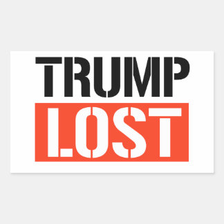 Trump Lost Rectangular Sticker