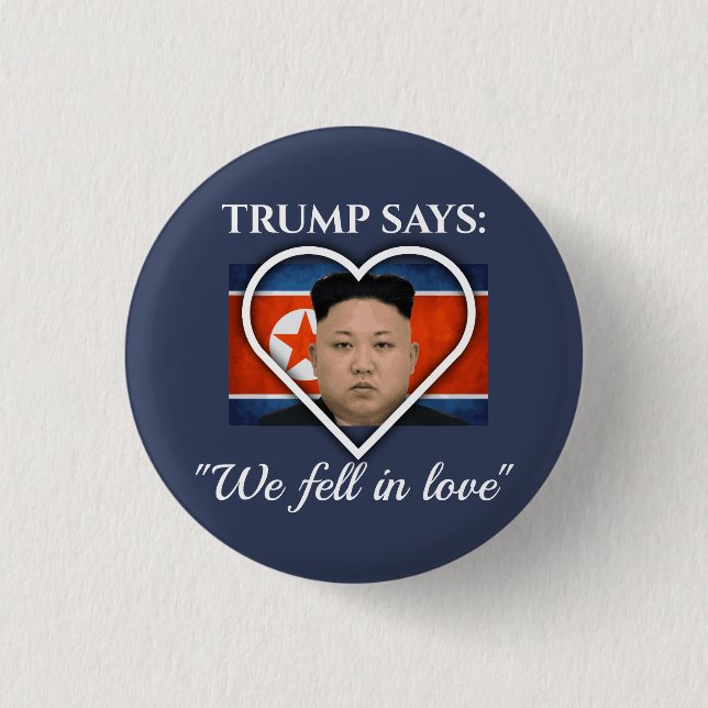 Trump Loves Kim Jong Un 3 Cm Round Badge (Front)