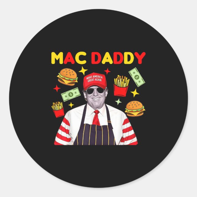 Trump Mac Daddy  Classic Round Sticker (Front)