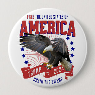 Trump MAGA Eagle Freedom 10 Cm Round Badge