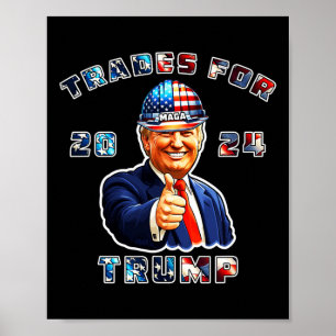 Trump Maga I'm Voting Trades For Trump 2024  Poster