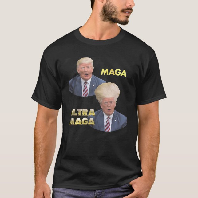 Trump MAGA Vs Ultra MAGA T-Shirt (Front)