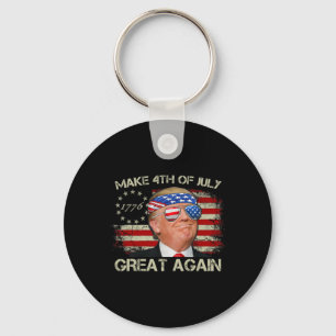 Trump Make 4th Of July Great Again 47th President  Key Ring
