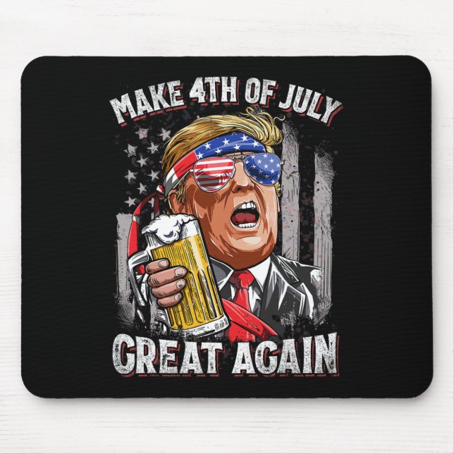 Trump Make 4th Of July Great Again Men Drinking Be Mouse Pad (Front)