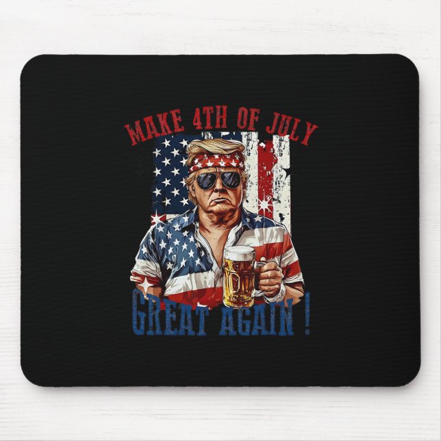 Trump Make 4th Of July Great Again  Mouse Pad (Front)